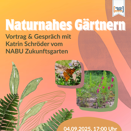 Plakat Naturnahes Gärtnern