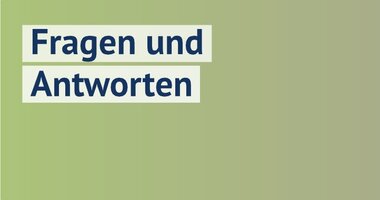 Fragen & Antworten (FAQ)