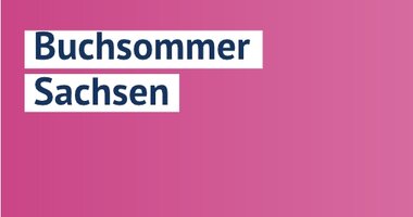 Buchsommer Sachsen